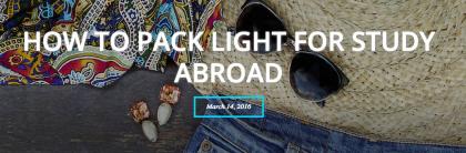 Pack light for study abroad